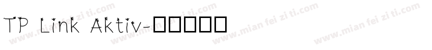 TP Link Aktiv字体转换